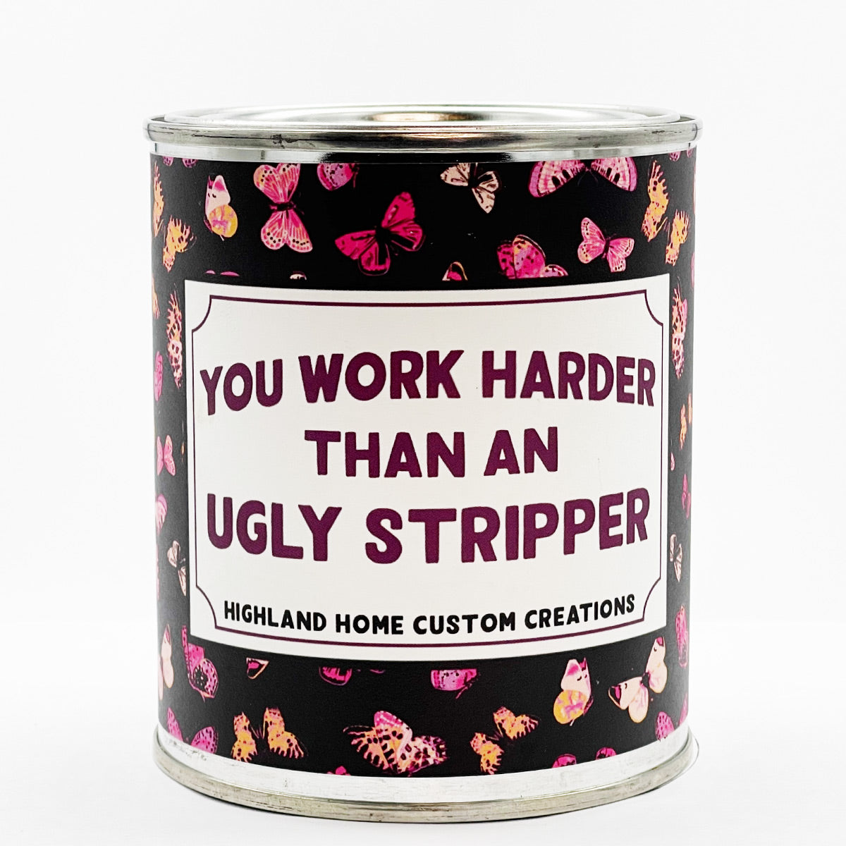 Ugly Stripper Custom Candle